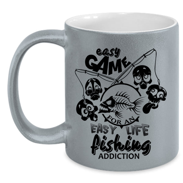 Fishing Addiction Coffee Mug, Easy Game For An Easy Life Accent Mug