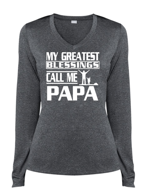 My Greatest Blessings Call Me Papa T Shirt, Father's Day T Shirt (Ladies LS Heather V-Neck)