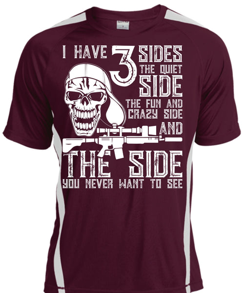 I Have 3 Sides The Quiet T Shirt, Being A Gunner T Shirt, Cool Shirt