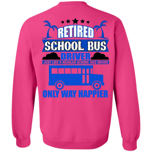I Love Bus T Shirt, Retired School Bus Driver Sweatshirt