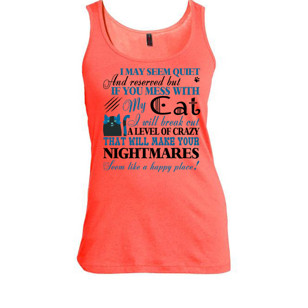 If You Mess With My Cat T Shirt, I Love My Cat T Shirt, Awesome t-shirts