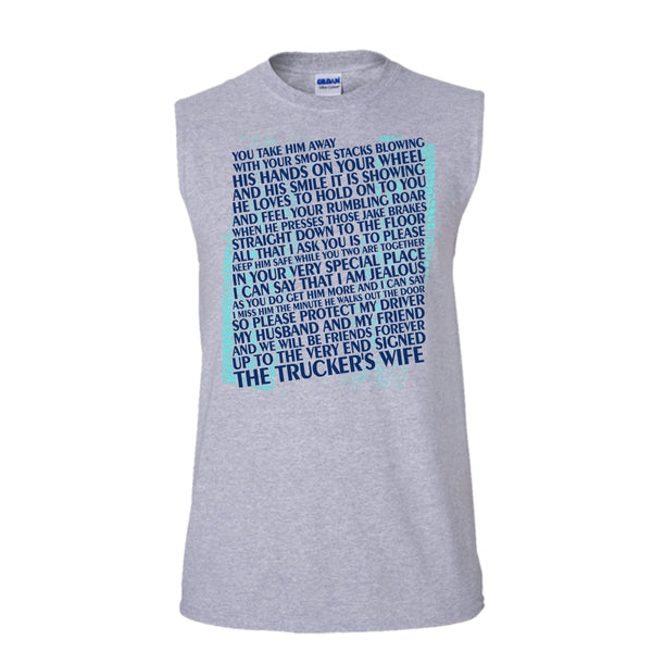 You Take Him Away T Shirt, Coolest Trucker's Wife Tank Top (Men's Cotton Sleeveless)