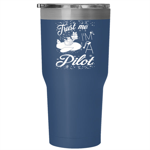 I'm A Pilot Tumbler 30 oz Stainless Steel, Christmas Gift For Pilot Travel Mug