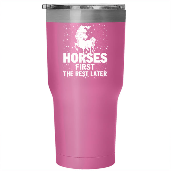 Horses First The Rest Later Tumbler 30 oz Stainless Steel, Merry Little Christmas Travel Mug