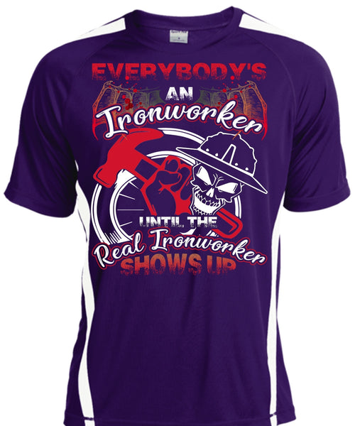 Everybody's An Ironworker T Shirt, Being An Ironworker T Shirt, Cool Shirt