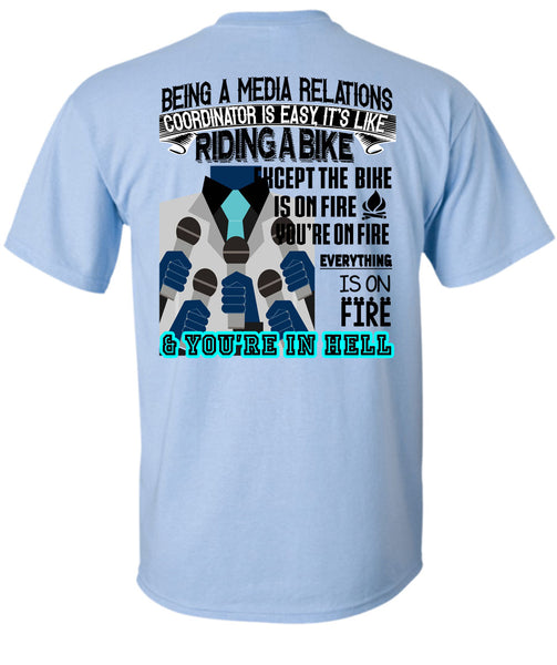 Being A Media Relations Coordinator Is Easy T Shirt, Being A Coordinator T Shirt