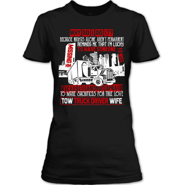 Tow Truck Driver Wife T Shirt, Coolest Trucker's Wife T Shirt