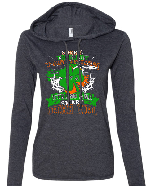 This Guy Is Already Taken By A Smart Irish Girl T Shirt, I Love Irish T Shirt (Anvil Ladies Ringspun Hooded)