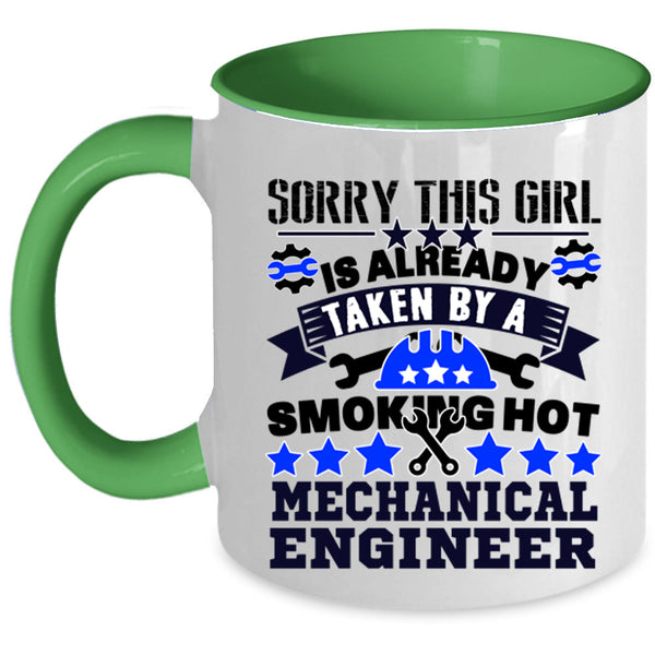 Cute Wife Coffee Mug, Taken By A Mechanical Engineer Accent Mug