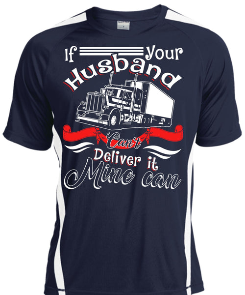 If Your Husband T Shirt, Can't Deliver It Mine Can T Shirt, Cool Shirt