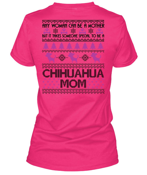 To Be A Chihuahua Mom T Shirt, I Love My Dog T Shirt