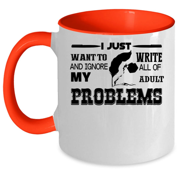 I Love Being A Writer Coffee Mug, I Just Want To Write Accent Mug