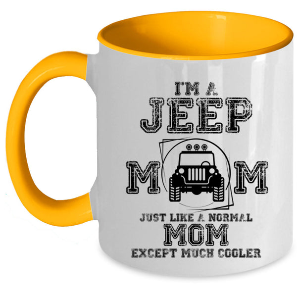 Cool Jeep Mom Coffee Mug, I'm A Jeep Mom Accent Mug