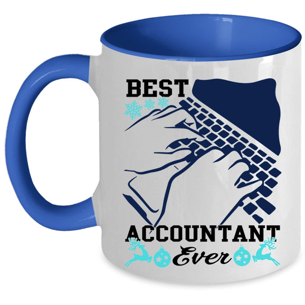 Awesome Accountant Coffee Mug, Best Accountant Ever Accent Mug