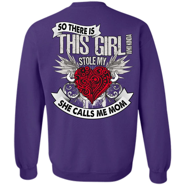 This Girl Stole My Heart T Shirt, I Love Mom Sweatshirt