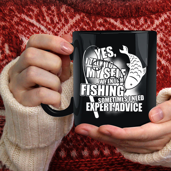 I Talk To Myself When I Am Fishing Coffee Mug, Awesome Fisher Coffee Cup