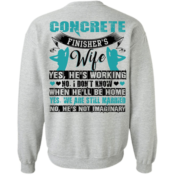 I Love Wife T Shirt, Concrete Finisher's Wife Sweatshirt