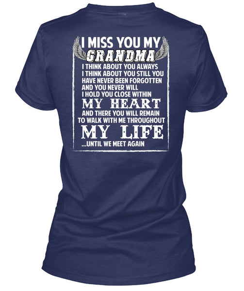 I Miss You My Grandma T Shirt, My Life T Shirt