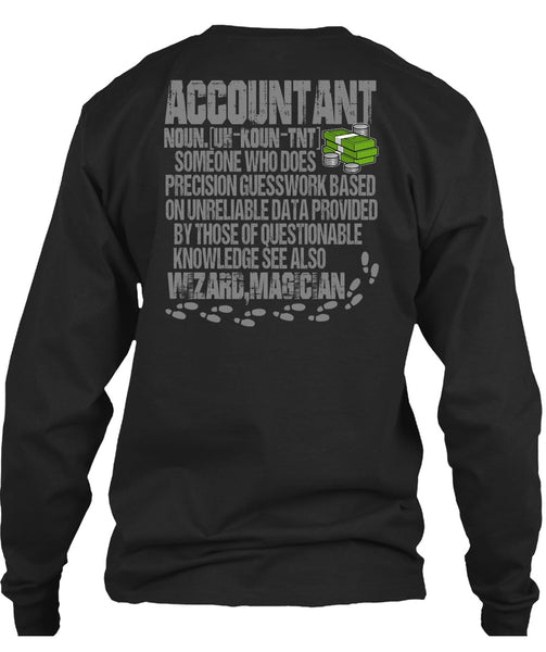 Who Does Precision Guesswork T Shirt, Being An Accountant T Shirt