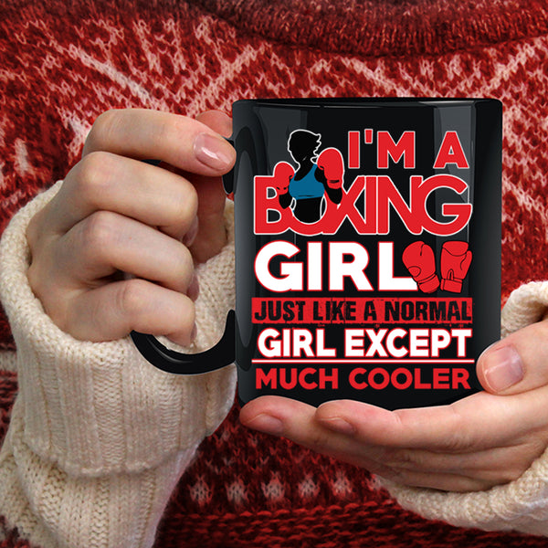 I'm A Boxing Girl Coffee Mug, Cool Boxer Coffee Cup
