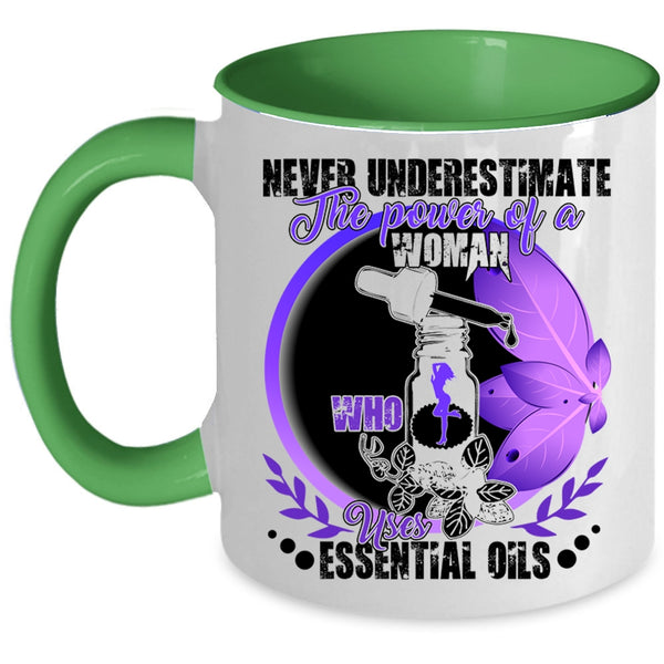 Cute Girls Coffee Mug, The Power Of A Woman Uses Essential Oils Accent Mug