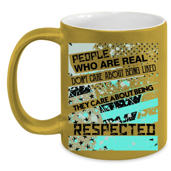Awesome Veteran Coffee Mug, They Care About Being Respected Accent Mug
