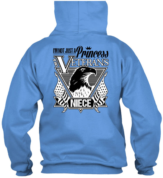 I'm Not Just A Princess Veterans Niece T Shirt, I Love Veteran T Shirt