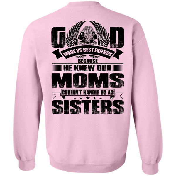 I Love Mom T Shirt, He Knew Our Moms Sweatshirt