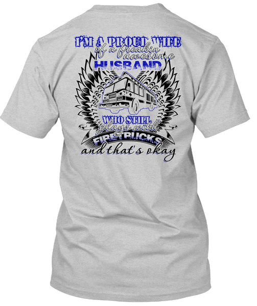 Still Plays With Fire Trucks T Shirt, I Love Firefighter T Shirt