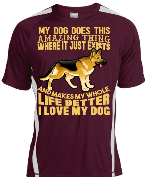 I Love My Dog T Shirt, My Dog Does This Amazing T Shirt, Cool Shirt
