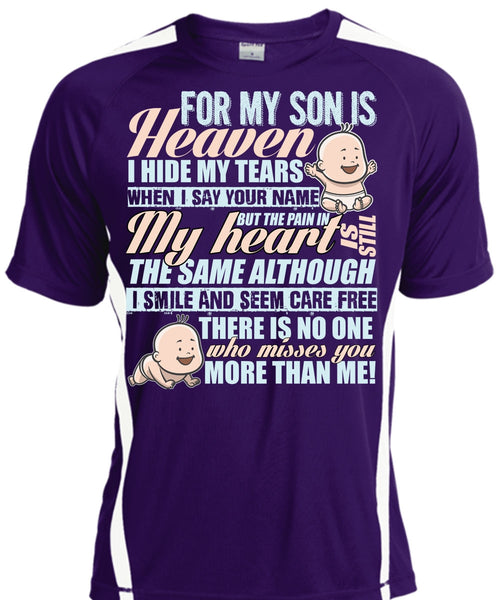 For My Son Is Heaven T Shirt, I Hide My Tears T Shirt, Cool Shirt