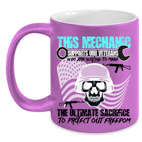 Cool Veteran Coffee Mug, This Mechanic Supports Our Veterans Accent Mug
