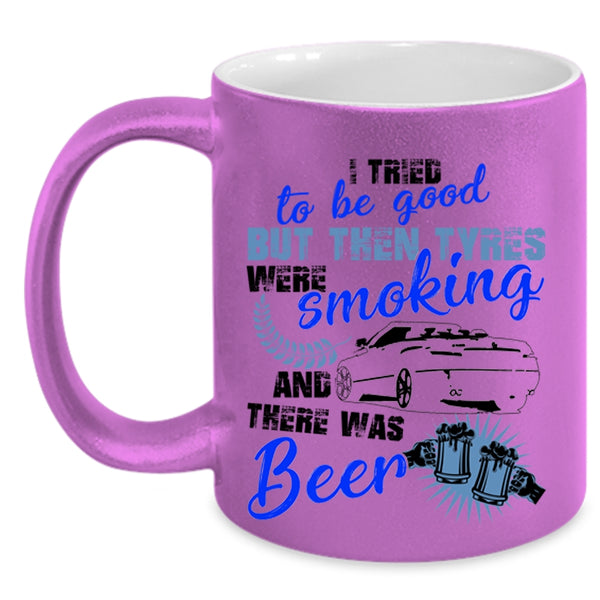 There Was Beer Coffee Mug, I Tried To Be Good Accent Mug