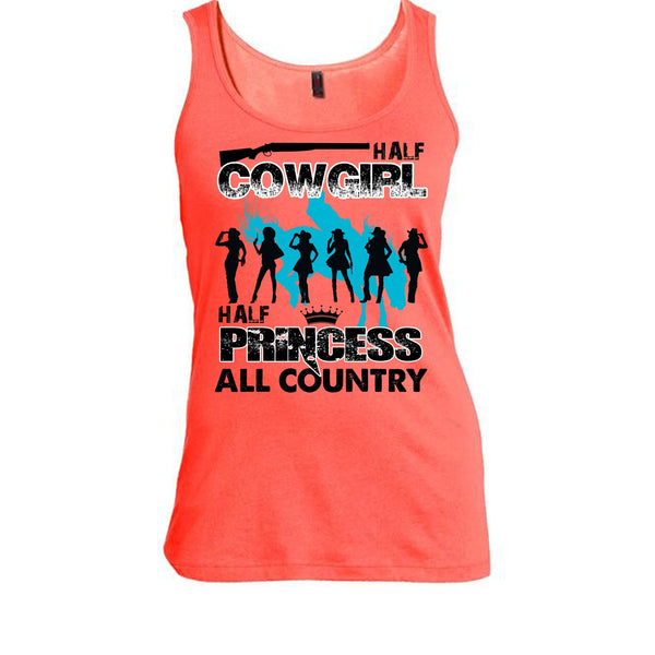 Half Cowgirl T Shirt, All Country T Shirt, Awesome t-shirts