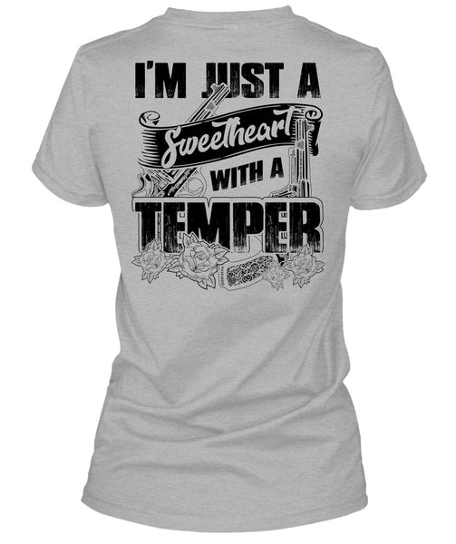 Sweetheart With A Temper T Shirt, I Love Hunting T Shirt