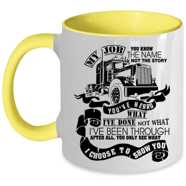 Funny Gift For Trucker Coffee Mug, Best Trucker Ever Accent Mug