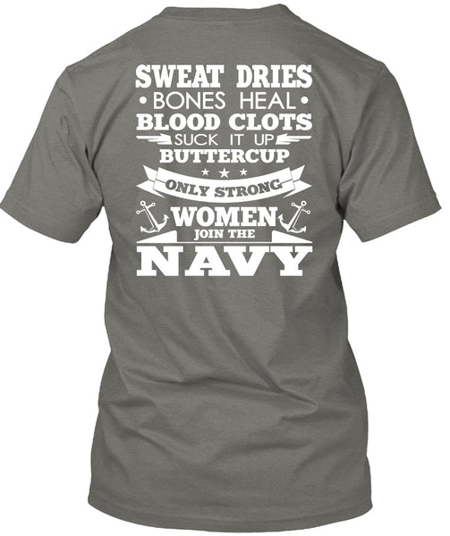 Women Join The Navy T Shirt, Sweat Dries T Shirt