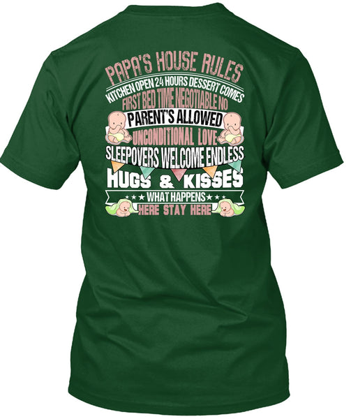 Papa's House Rules T Shirt, Hugs And Kisses T Shirt