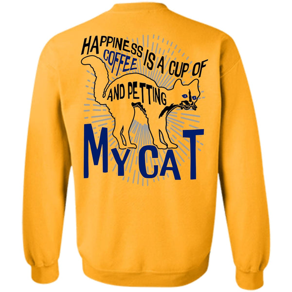 I Love Cat T Shirt, Happiness Is A Cup Of Coffee Sweatshirt