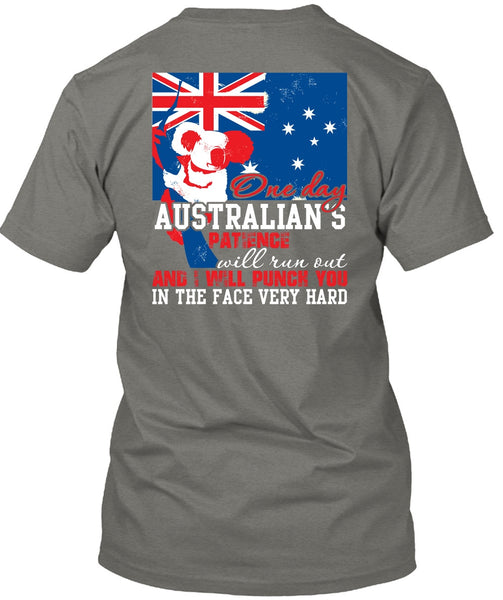 On Day Australian's Patience T Shirt, Being A Veteran T Shirt