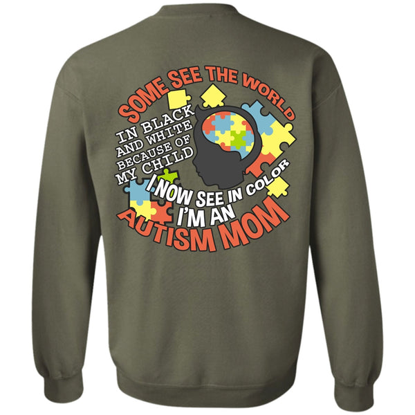 I Now See In Color T Shirt, I Love Mom Sweatshirt