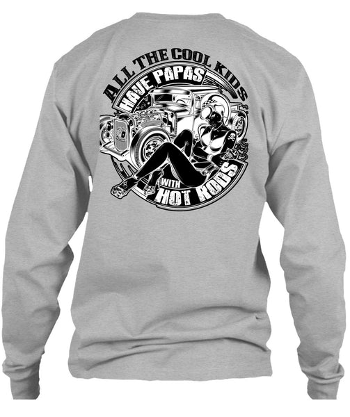 All The Cool Kids Have Papas T Shirt, I Love Trucker T Shirt