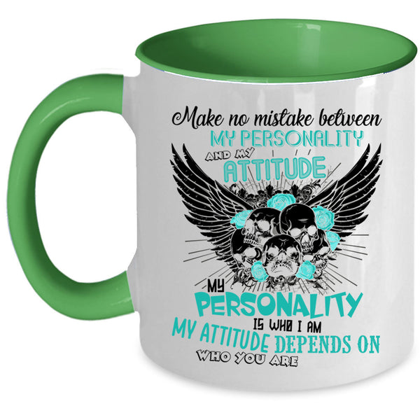 My Attitude Coffee Mug, My Personality Accent Mug