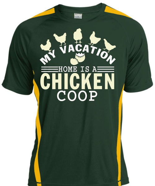 My Vacation Home Is A Chicken Coop T Shirt, My Favorite T Shirt, Cool Shirt