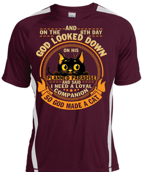 God Made A Cat T Shirt, God Looked Down T Shirt, Cool Shirt