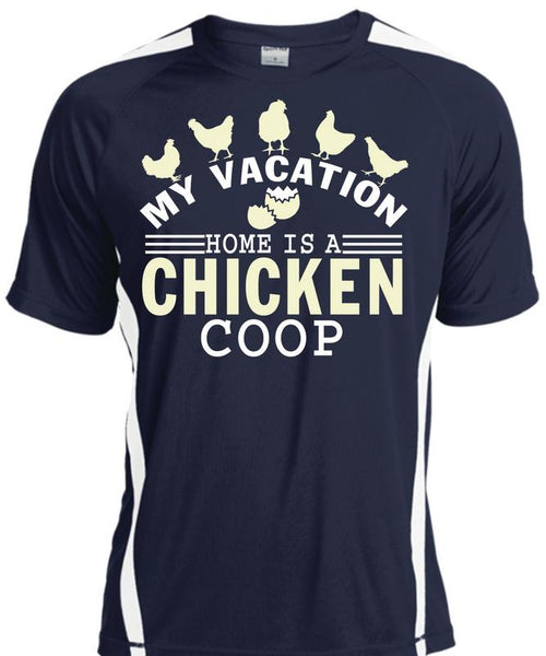 My Vacation Home Is A Chicken Coop T Shirt, My Favorite T Shirt, Cool Shirt