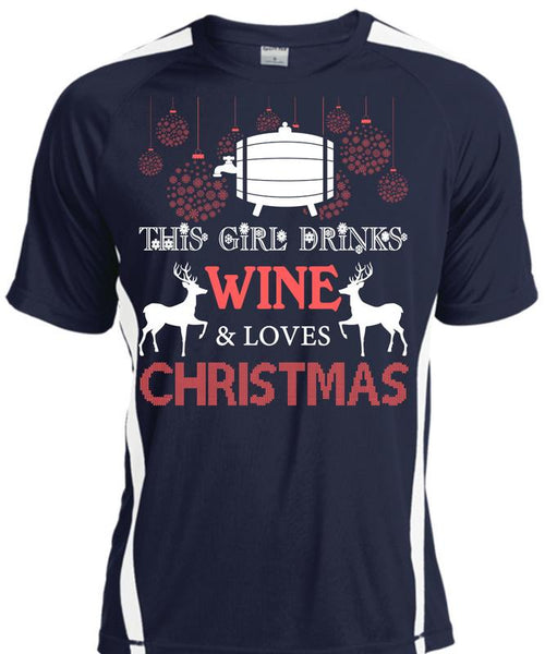 This Girl Drinks Wine T Shirt, Loves Christmas T Shirt, Cool Shirt