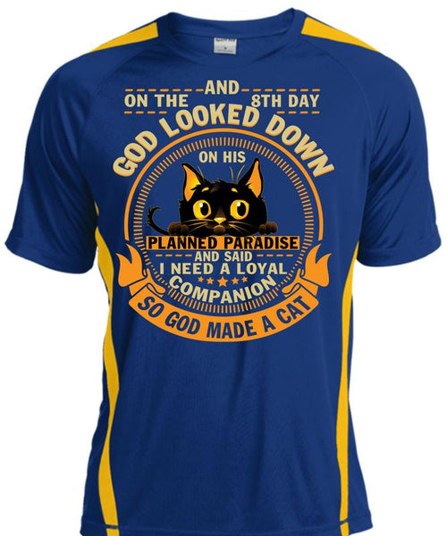 God Made A Cat T Shirt, God Looked Down T Shirt, Cool Shirt