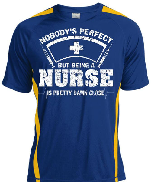 Being A Nurse Is Pretty Damn Close T Shirt, I Love Nursing T Shirt, Cool Shirt