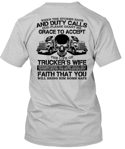 The Life Of Trucker's Wife T Shirt, I Love Trucking T Shirt